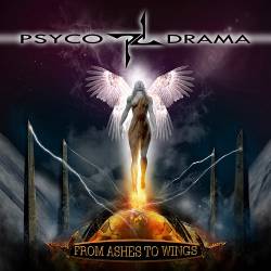 Psyco Drama : From Ashes to Wings